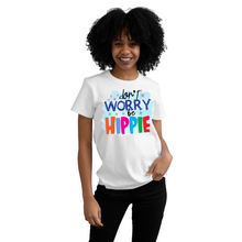Load image into Gallery viewer, Don't worry be hippie custom made Ladies T shirt
