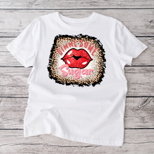 Load image into Gallery viewer, Gimme some sugar Ladies T shirt.