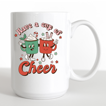 Load image into Gallery viewer, Have a up of cheer coffee mug, Custom ceramic coffee mug, Hot cocoa mug, Holiday mug.