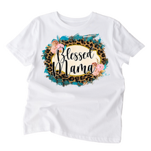 Load image into Gallery viewer, Blessed Mama Custom Made Ladies T Shirt
