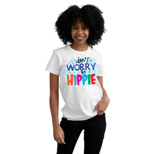 Load image into Gallery viewer, Don&#39;t worry be hippie custom made Ladies T shirt
