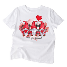 Load image into Gallery viewer, Love you gnome Ladies T shirt, Valentine shirt.
