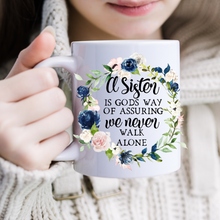 Load image into Gallery viewer, Sister Coffee Mug, Sibling mug.
